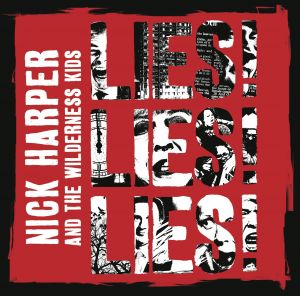 Cover of 'Lies! Lies! Lies!' - Nick Harper and The Wilderness Kids